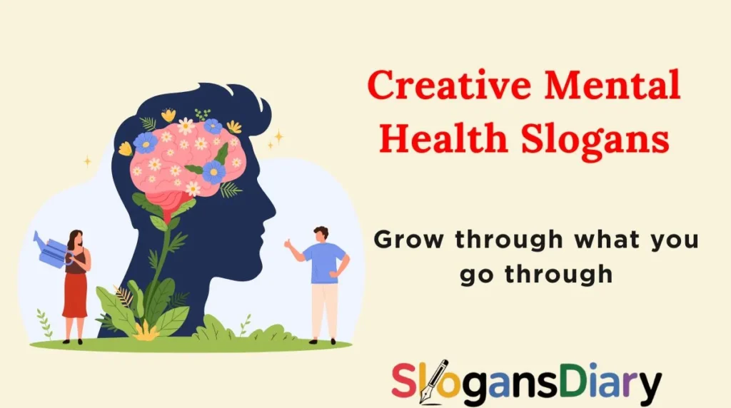 Creative Mental Health Slogans