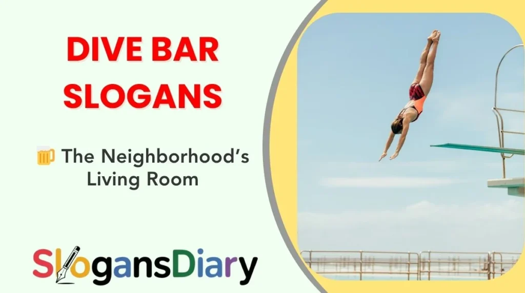 Dive Bar Slogans