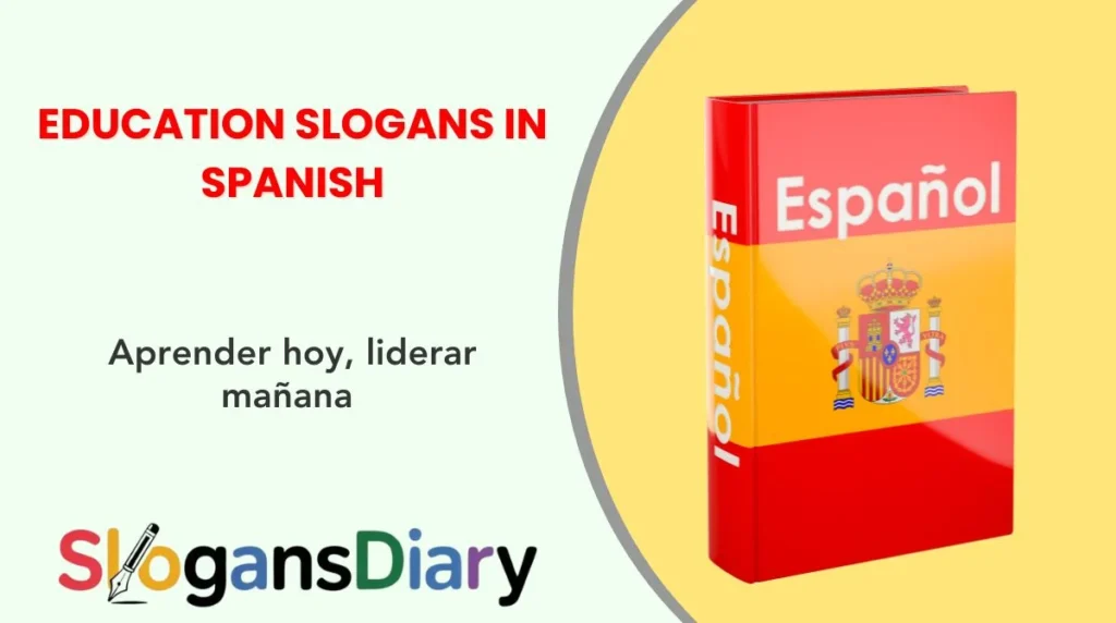 Education Slogans in Spanish