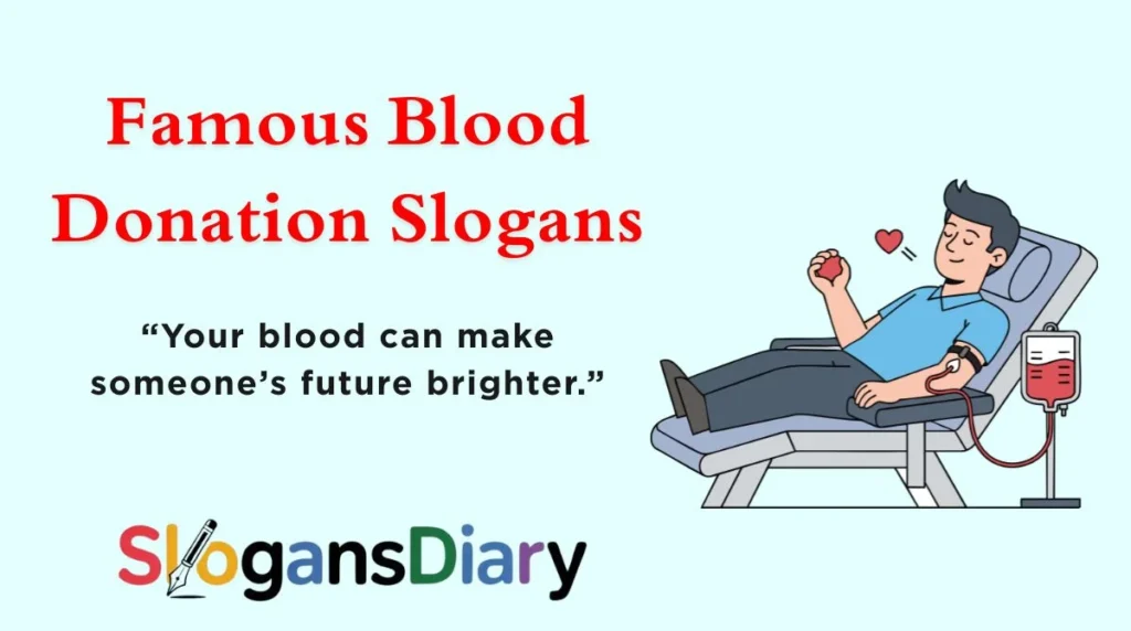 Famous Blood Donation Slogans
