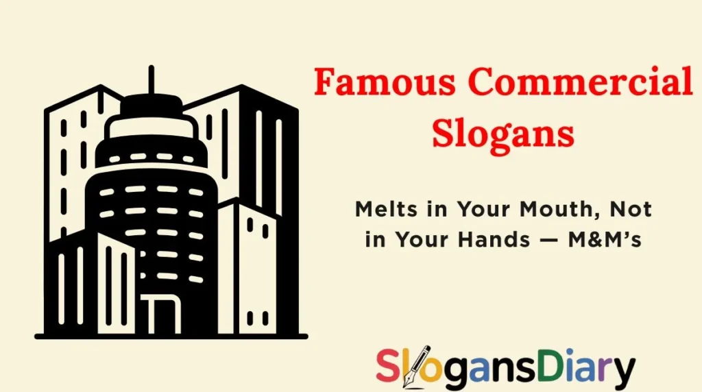 Famous Commercial Slogans
