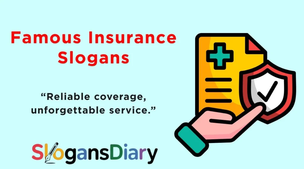 Famous Insurance Slogans
