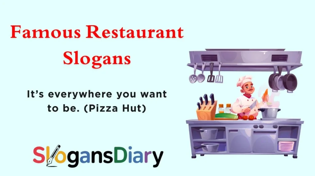 Famous Restaurant Slogans