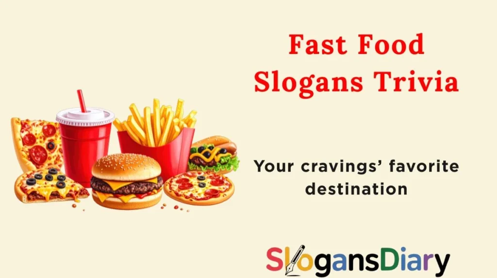 Fast Food Slogans Trivia