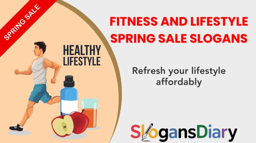 Fitness and Lifestyle Spring Sale Slogans