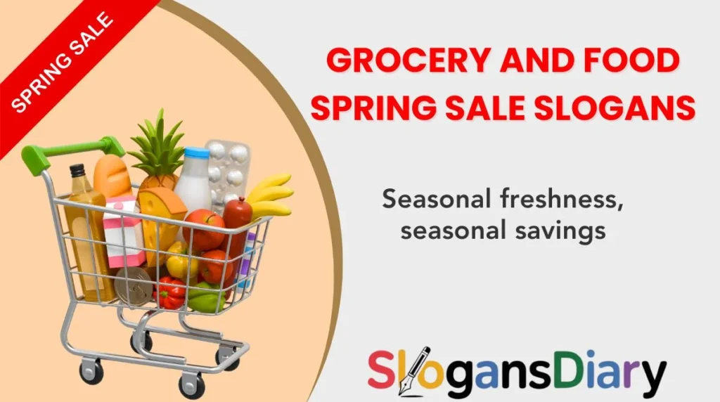 Grocery and Food Spring Sale Slogans