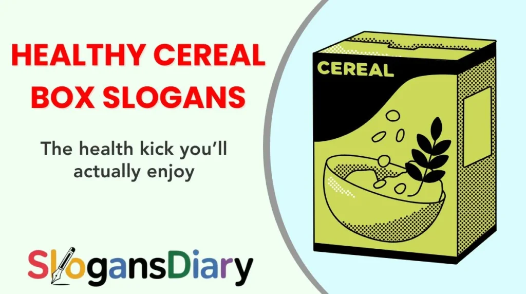 Healthy Cereal Box Slogans