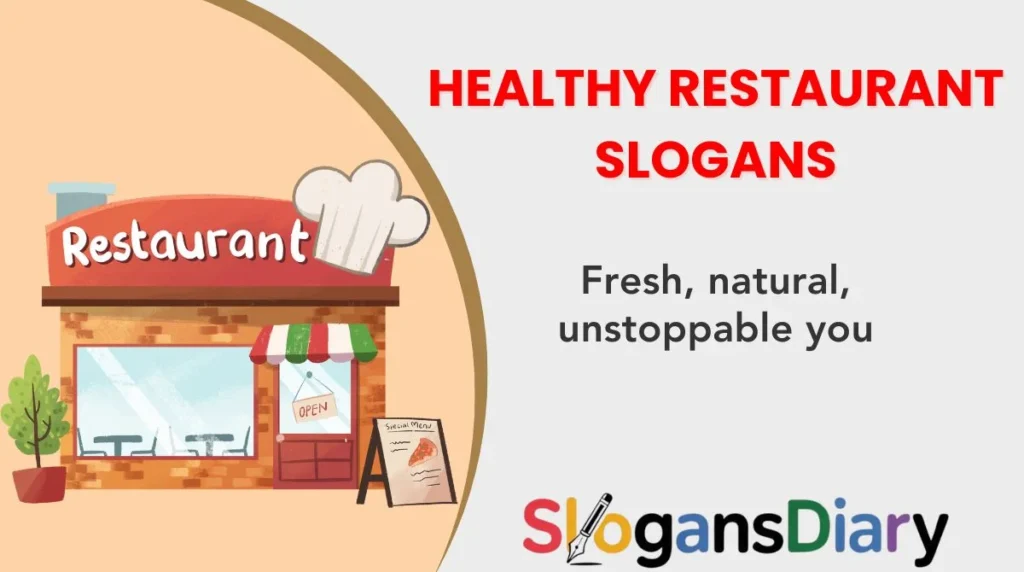 Healthy Restaurant Slogans