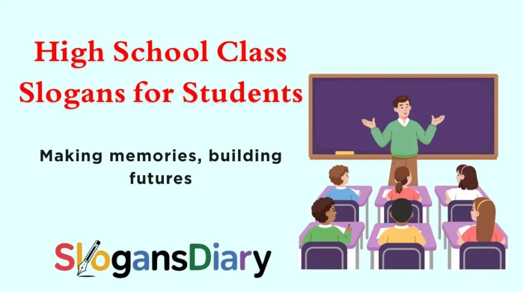 High School Class Slogans for Students