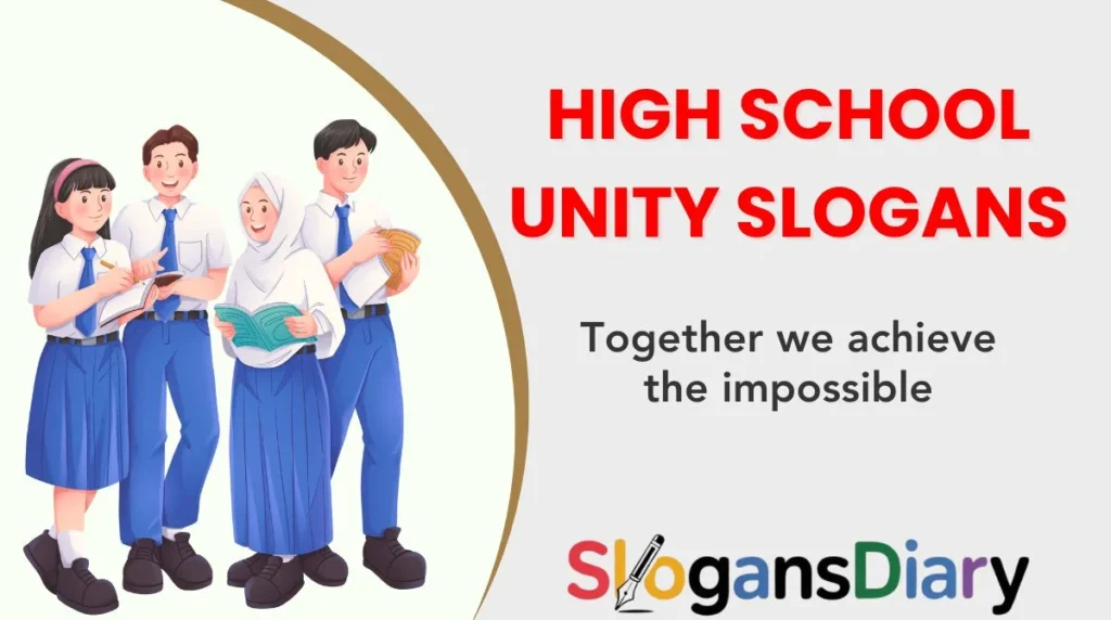 High School Unity Slogans