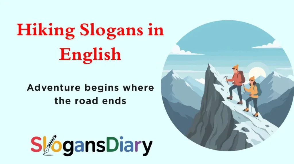 Hiking Slogans in English