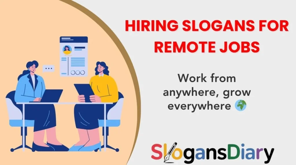 Hiring Slogans for Remote Jobs