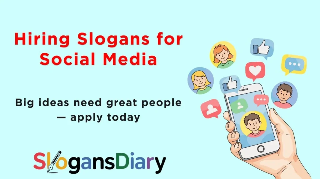 Hiring Slogans for Social Media