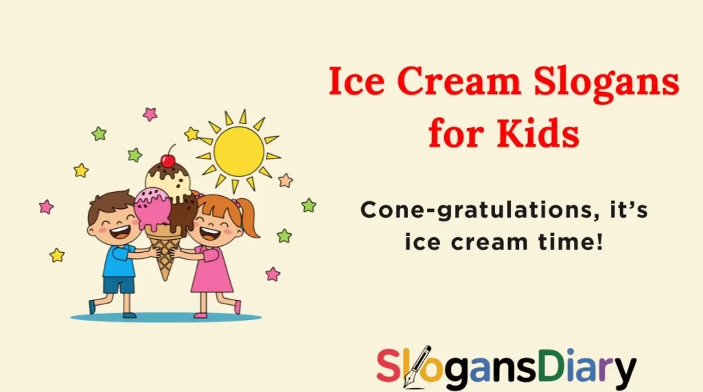 Ice Cream Slogans for Kids