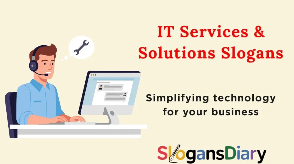 IT Services & Solutions Slogans