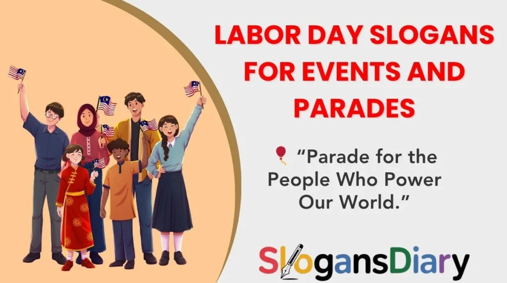 Labor Day Slogans for Events and Parades