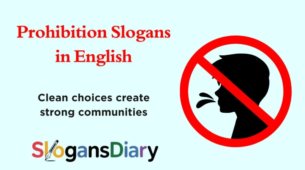 Prohibition Slogans in English