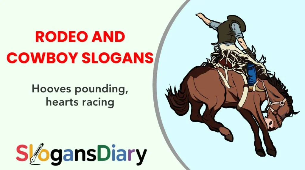 Rodeo and Cowboy Slogans