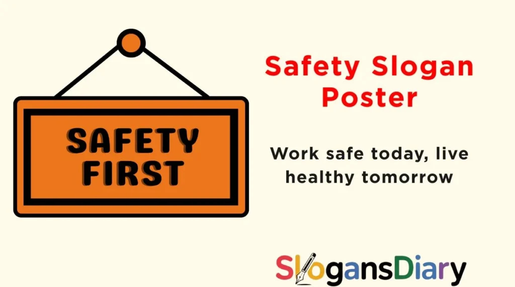 Safety Slogan Poster