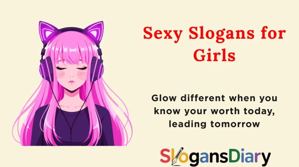 Sexy Slogans for Girls