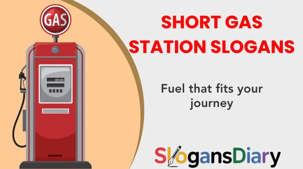 Short Gas Station Slogans