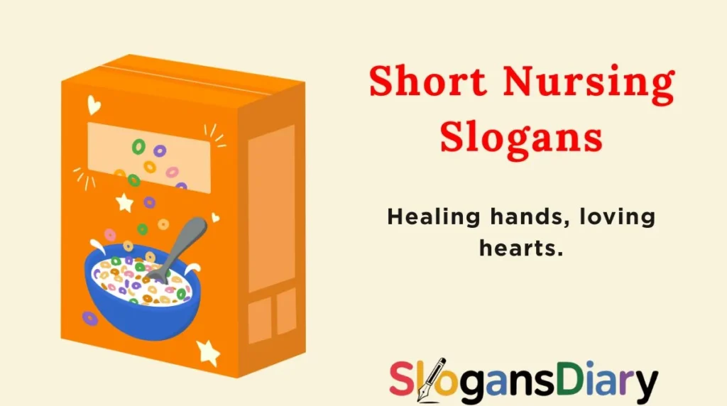 Short Nursing Slogans