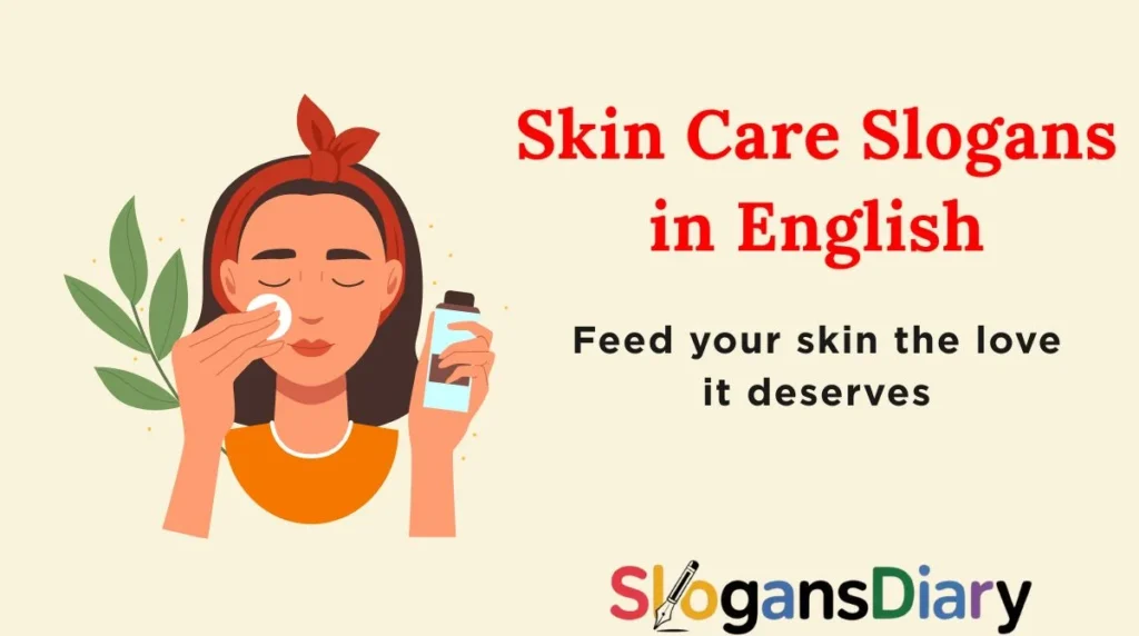 Skin Care Slogans in English