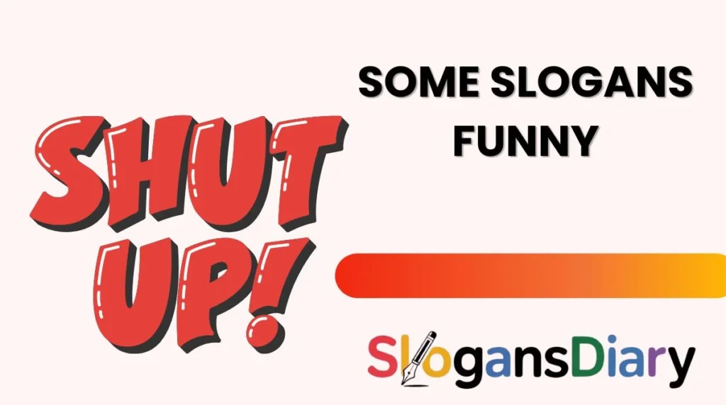 Some Slogans Funny