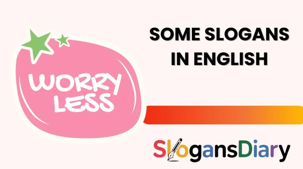 Some Slogans in English