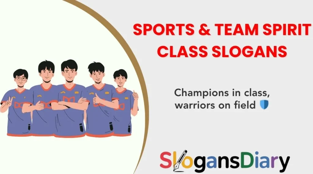 Sports & Team Spirit Class Slogans