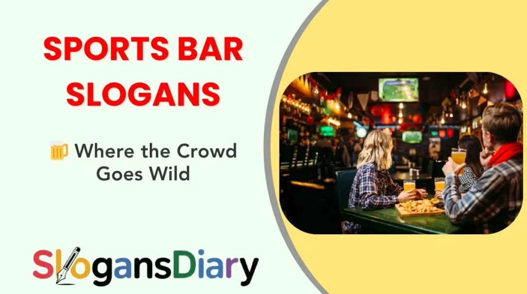 Sports Bar Slogans