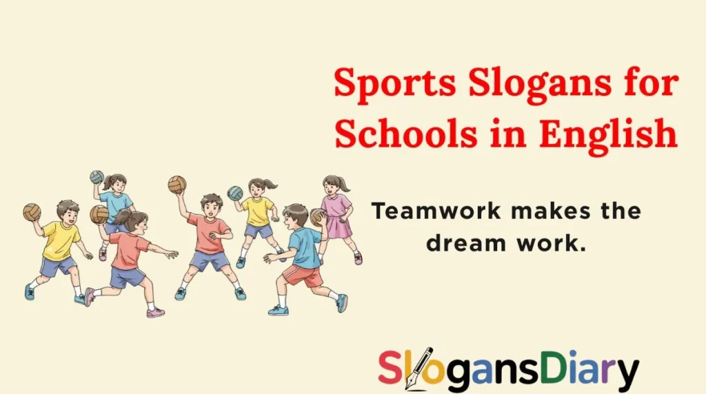 Sports Slogans for Schools in English
