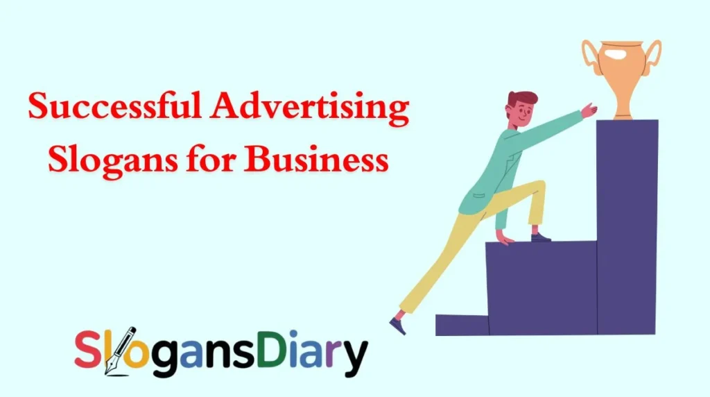 Successful Advertising Slogans for Business