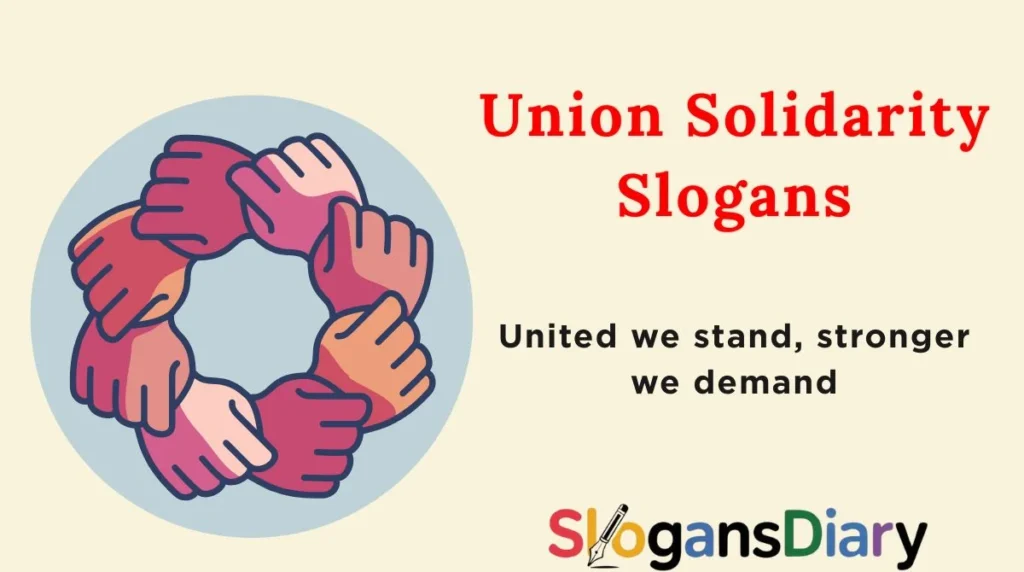 Union Solidarity Slogans
