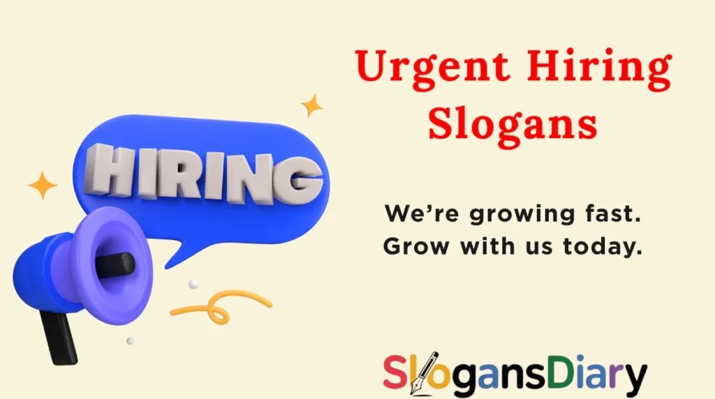 Urgent Hiring Slogans