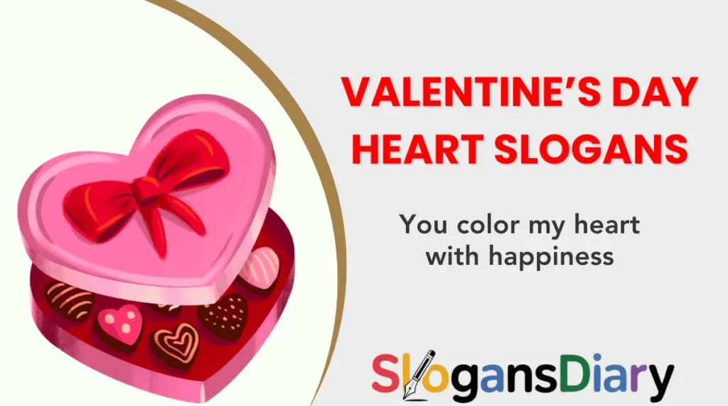 Valentine’s Day Heart Slogans