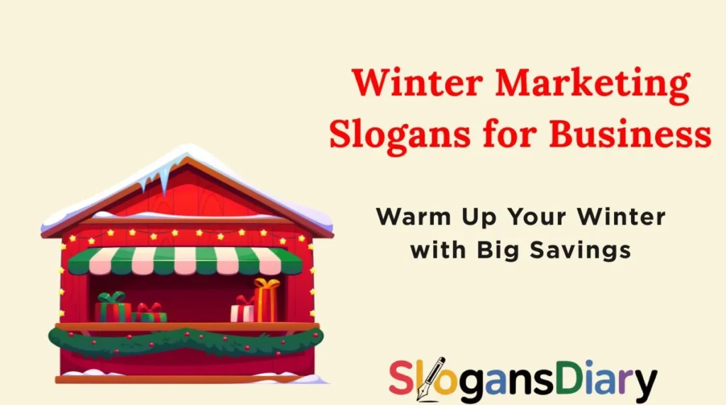 Winter Marketing Slogans for Business