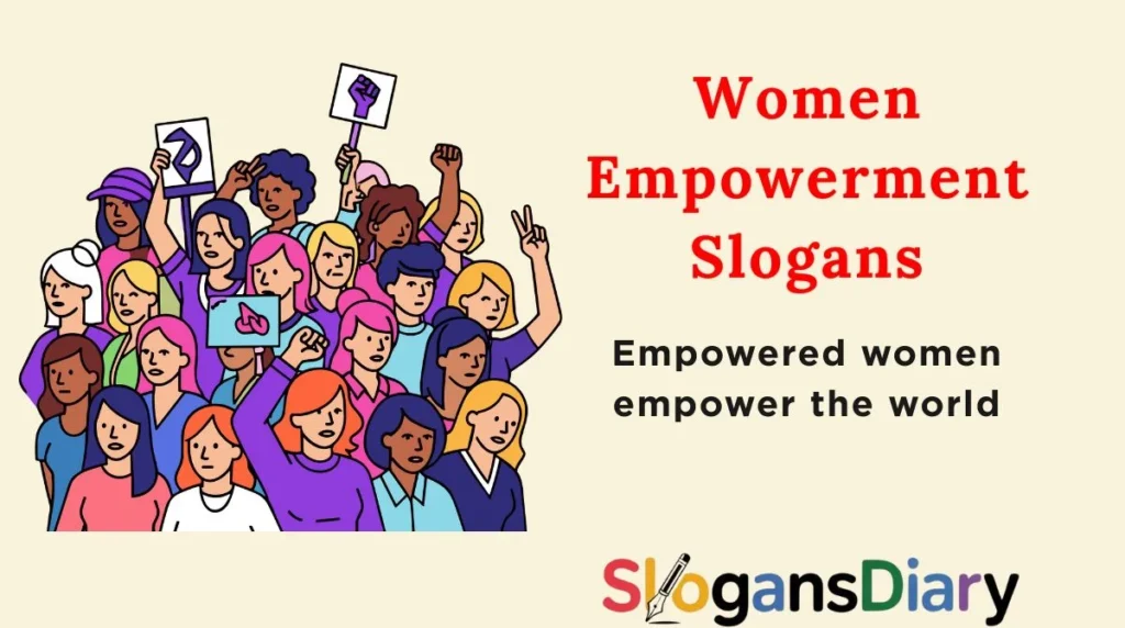 Women Empowerment Slogans
