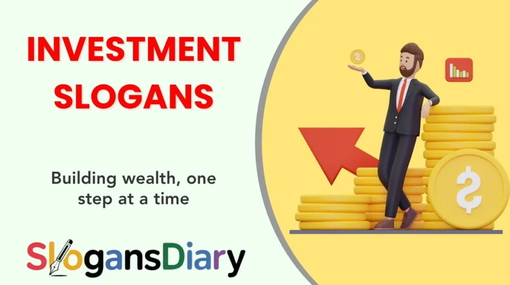 Investment Slogans