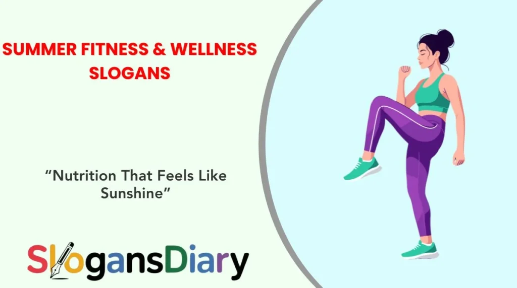 Summer Fitness & Wellness Slogans