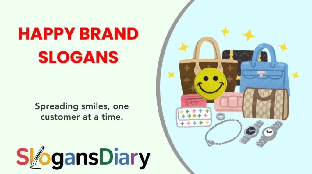 Happy Brand Slogans
