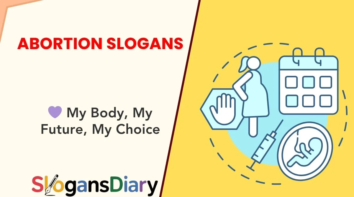 Abortion Slogans