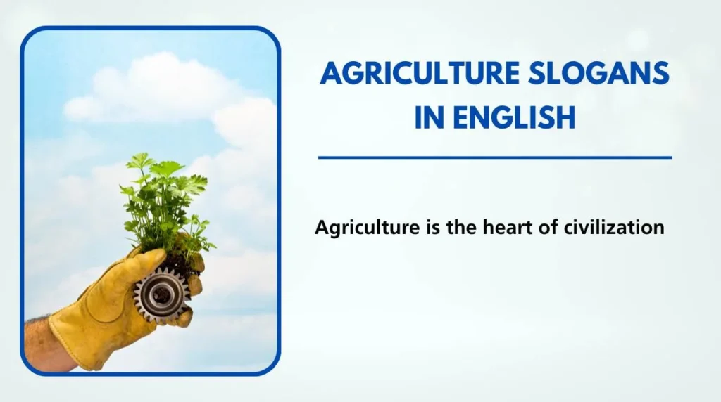 Agriculture Slogans in English