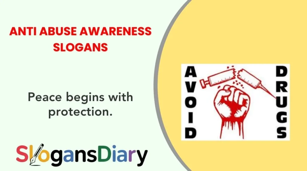 Anti Abuse Awareness Slogans