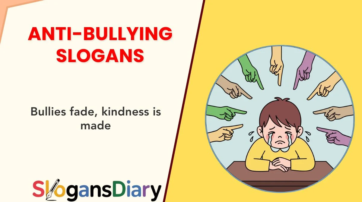 Anti-Bullying Slogans
