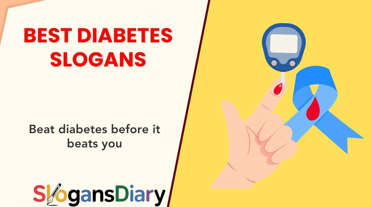 Best Diabetes Slogans