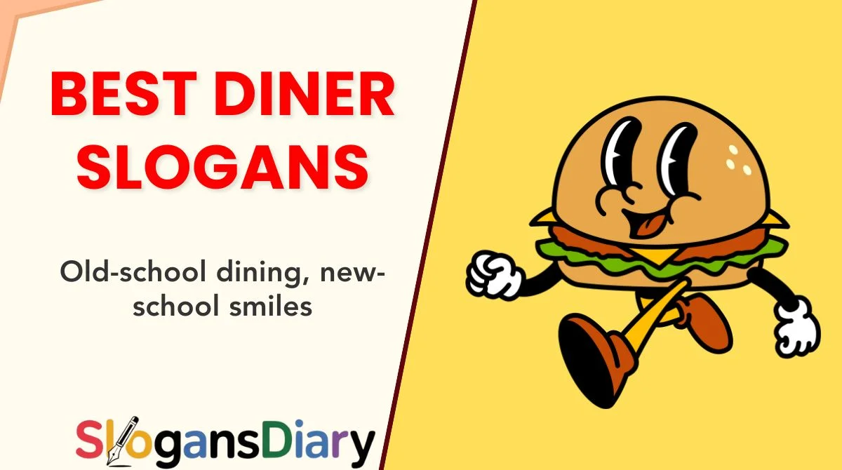 Best Diner Slogans