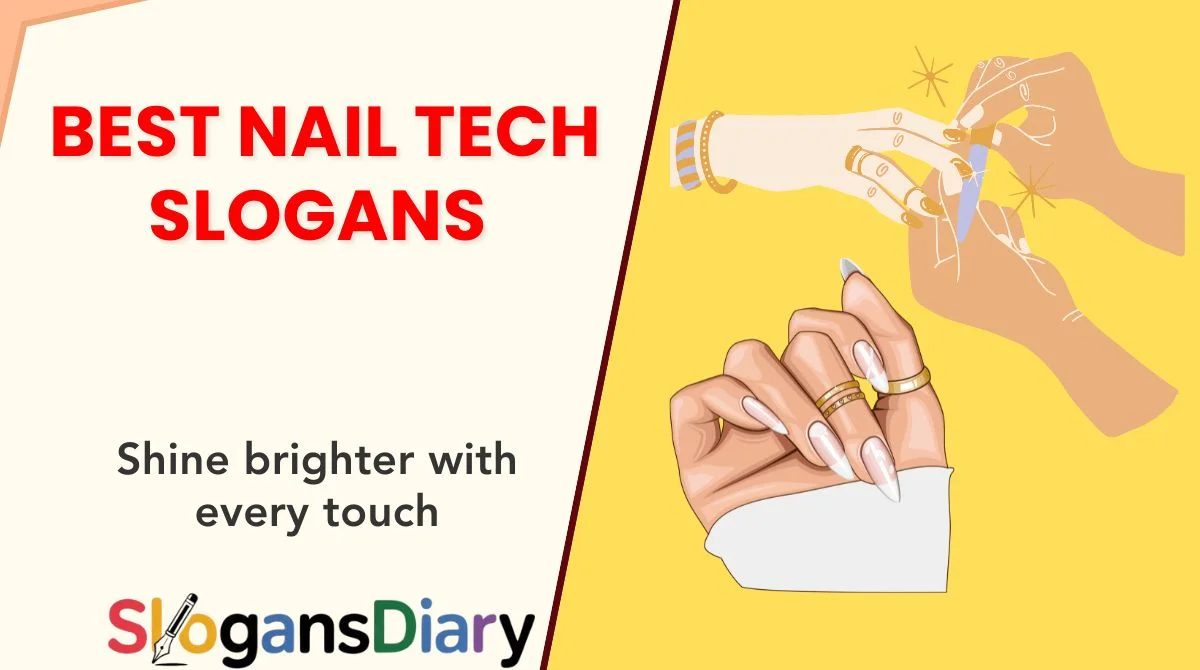 Best Nail Tech Slogans