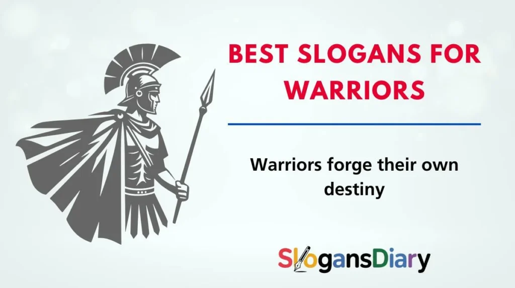 Best Slogans for Warriors