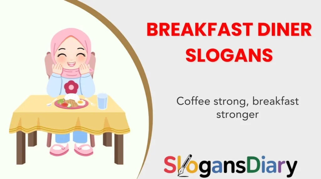 Breakfast Diner Slogans